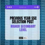 Previous Year SSC Selection Post Higher Secondary Level