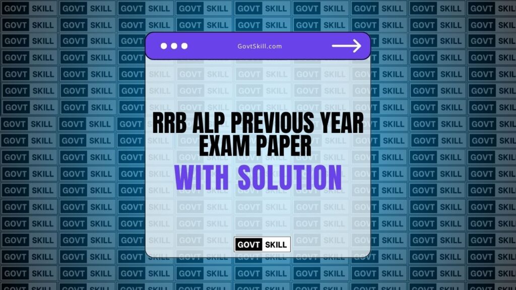 RRB ALP Previous Year Exam Paper with Solution