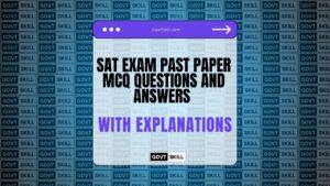 SAT Exam Past Paper MCQ Questions and Answers with Explanations