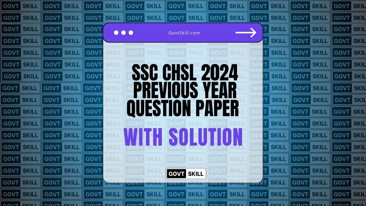 SSC CHSL 2024 Previous Year Question Paper With Solution