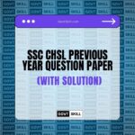 SSC CHSL Previous Year Exam Paper 2024 Questions and Answers