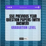 SSC Previous Year Question Papers (With Answer) Graduate Level