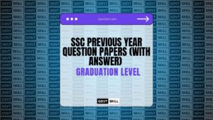 SSC Previous Year Question Papers (With Answer) Graduate Level