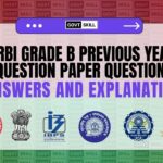 RBI Grade B Phase 1 Previous Year Question Paper 2022: Questions, Answers, and Explanations